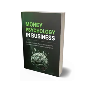 Money Psychology in Business