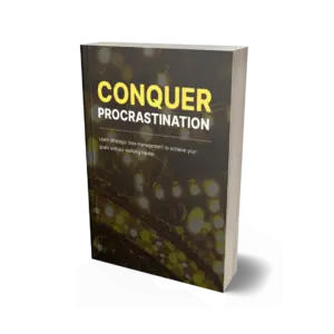 Conquer Procrastination