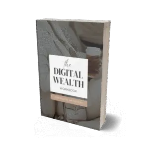 The Digital Wealth Workbook